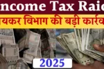 Income Tax Raid